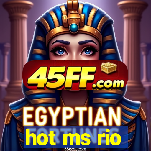 hot ms rio